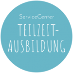 ServiceCenter Teilzeitausbildung
